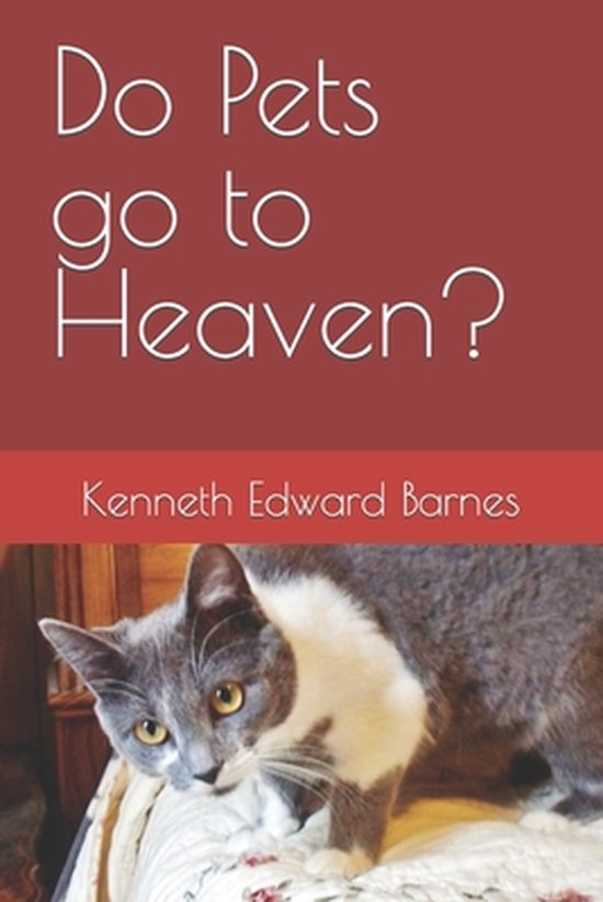 Do Pets go to Heaven?, Edward Barnes 9781521497425 Boeken