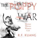 The Poppy War (The Poppy War, Book 1)