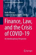 Finance, Law, and the Crisis of COVID-19