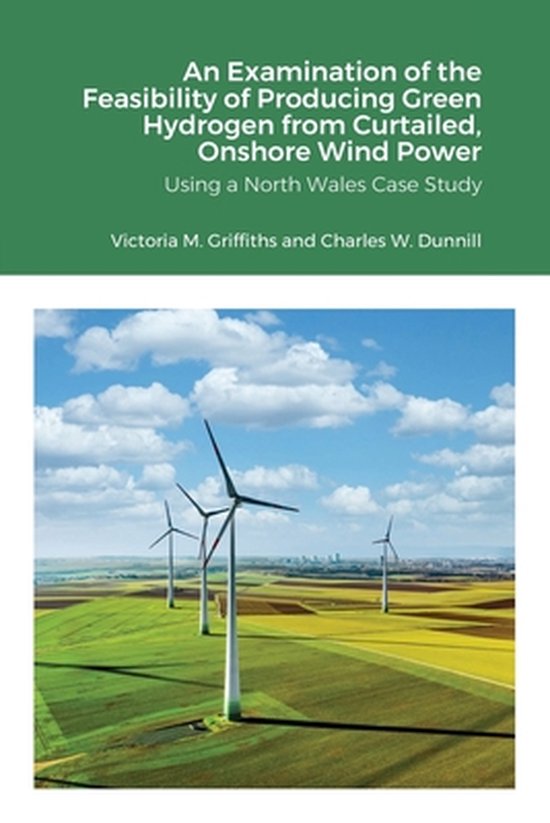 An Examination of the Feasibility of Producing Green Hydroge ... - cover