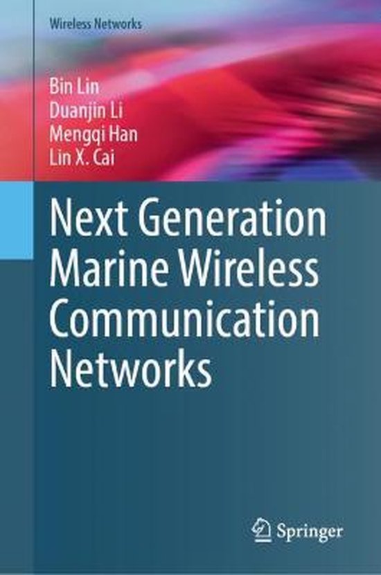 Wireless Networks Next Generation Marine Wireless Communication