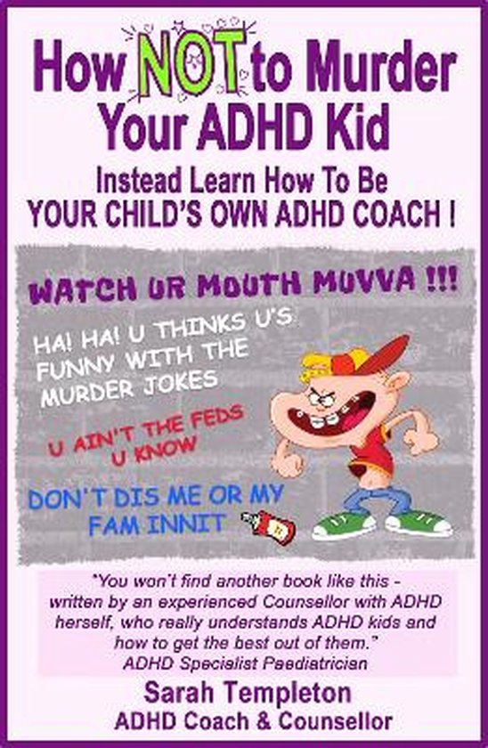 How NOT to Murder your ADHD Kid - cover