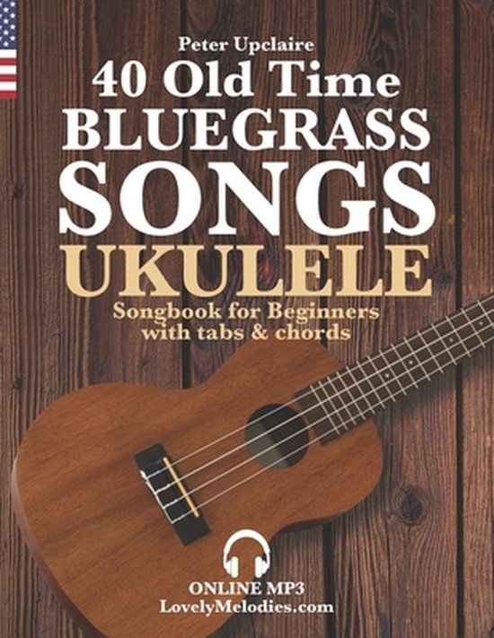 Foto: 40 old time bluegrass songs ukulele songbook for beginners with tabs and chords