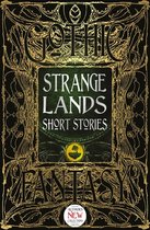 Strange Lands Short Stories