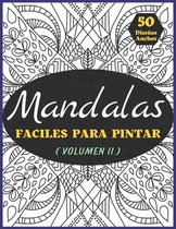 Mandalas Faciles Para Pintar: Hermosos Diseños Anchos de Mandala Para Aliviar El Estrés Para la Paz y La Relajación Todos los Días (Volumen II) - 8,