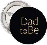 Button Dad to Be zwart met goud - baby - zwanger - babyshower - dad - button - genderreveal