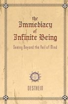 The Immediacy of Infinite Being