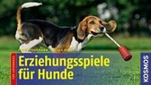 Erziehungsspiele für Hunde