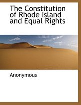 The Constitution of Rhode Island and Equal Rights