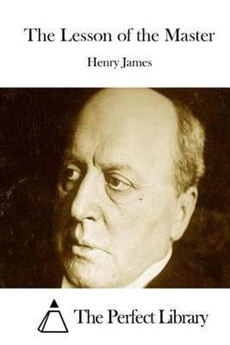 The Lesson Of The Master van Henry James
