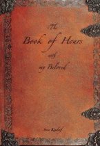 The Book of Hours with My Beloved