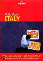 Lonely Planet World Food Italy