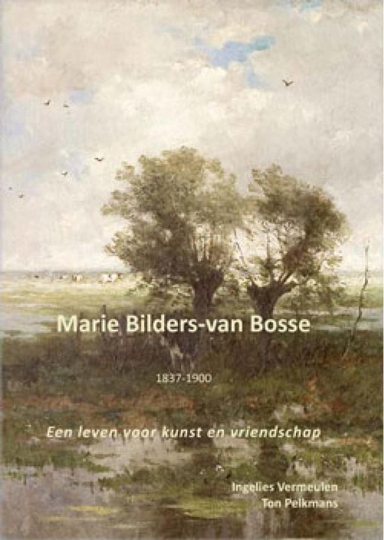 Marie Bilders-van Bosse 1837-1900 - cover