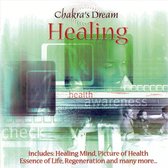 Chakra's Dream: Healing
