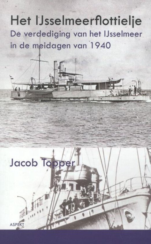Het IJsselmeerflottielje - Jacob Topper | Stml-tunisie.org