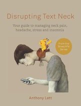 Disrupting Text Neck