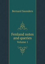 Fenland notes and queries Volume 1