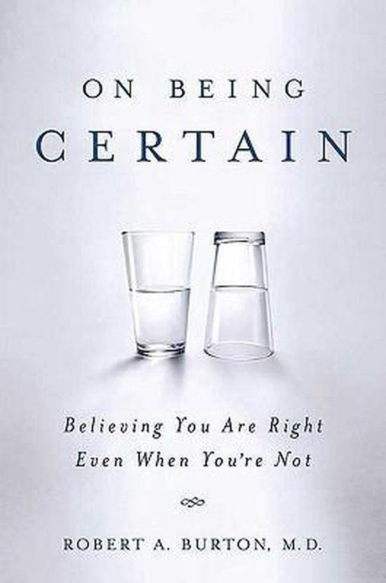 On Being Certain