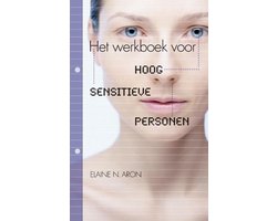 Werkboek Voor Hoog Sensitieve Personen