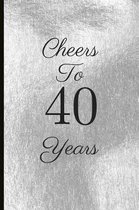Cheers to 40 Years