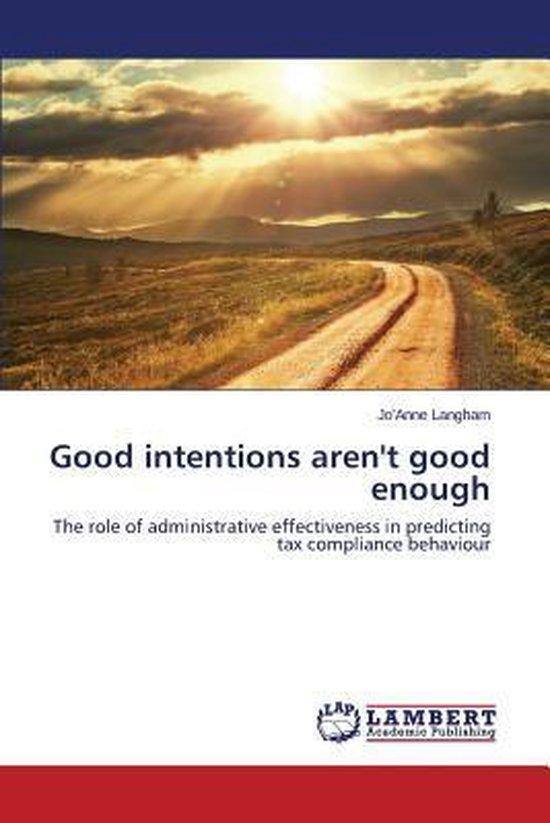 Good intentions aren't good enough - cover