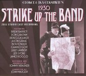 Strike Up the Band [2011 Studio Cast Recording]