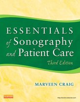 Essentials of Sonography and Patient Care - E-Book