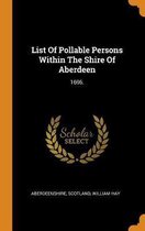 List of Pollable Persons Within the Shire of Aberdeen