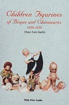 Children Figurines of Bisque and Chinawares, 1850-1950