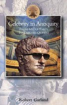 Celebrity in Antiquity