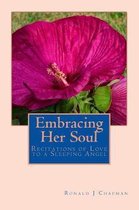 Embracing Her Soul
