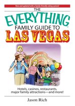 Everything Family Travel Guide to Las Vegas