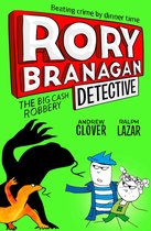 Rory Branagan (Detective) 3 - The Big Cash Robbery (Rory Branagan (Detective), Book 3)