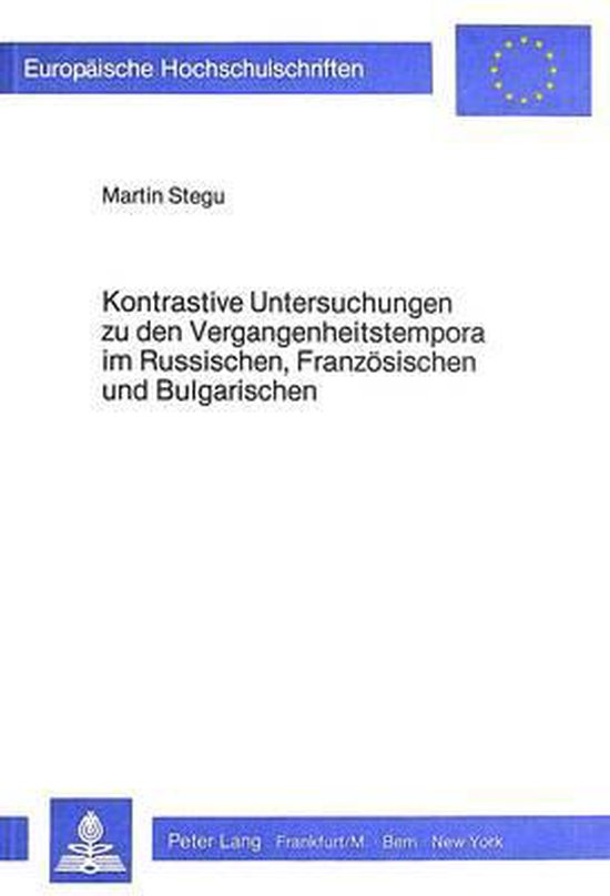Kontrastive Untersuchungen Zu Den Vergangenheitstempora Im R ... - cover