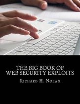 The Big Book of Web Security Exploits