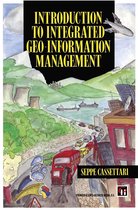Introduction to Integrated Geo-information Management