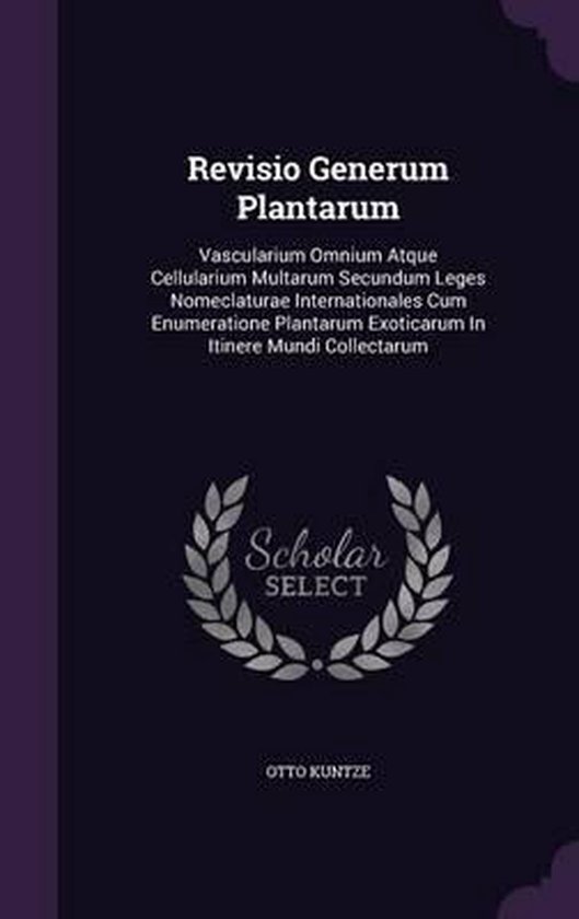 Revisio Generum Plantarum, Otto Kuntze 9781354884348 Boeken