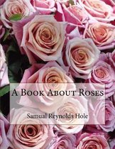 A Book about Roses