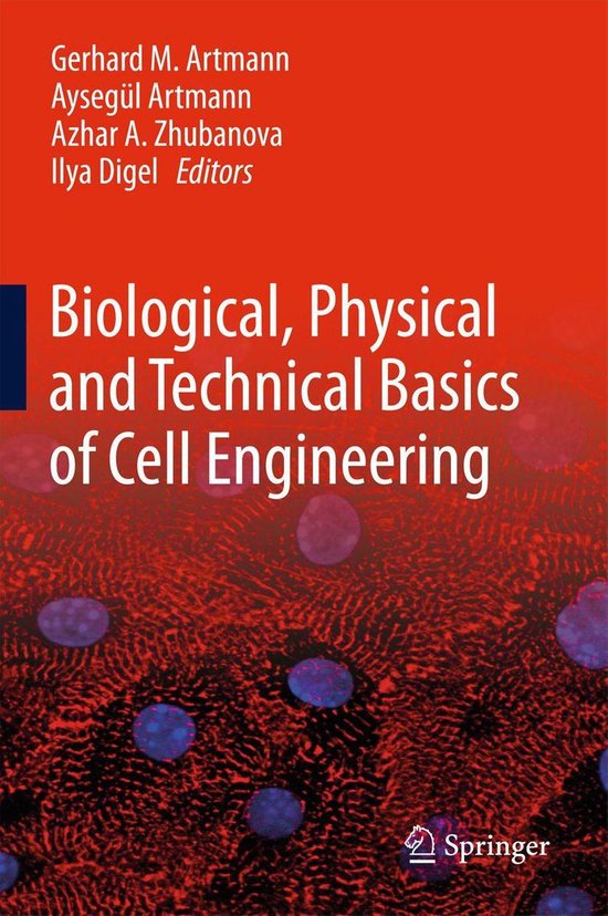 Biological, Physical and Technical Basics of Cell Engineerin ... - cover