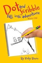 Dot and Scribble Fall into Adventure