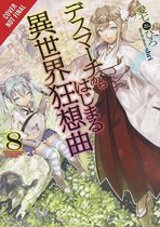 Death March to the Parallel World Rhapsody, Vol. 8 (light novel)