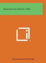 Rosicrucian Digest, 1940