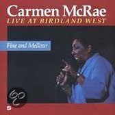 Fine and Mellow: Live at Birdland West