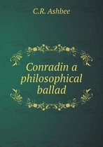 Conradin a philosophical ballad