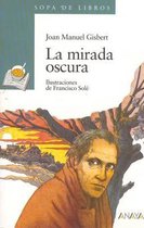 La mirada oscura