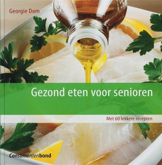 Cover van het boek 'Gezond eten voor senioren' van Georgie Dom