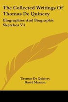 The Collected Writings of Thomas de Quincey