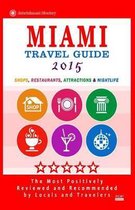 Miami Travel Guide 2015