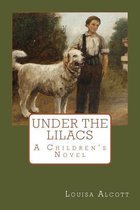 Under the Lilacs