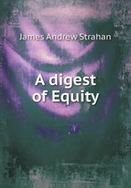 A digest of Equity